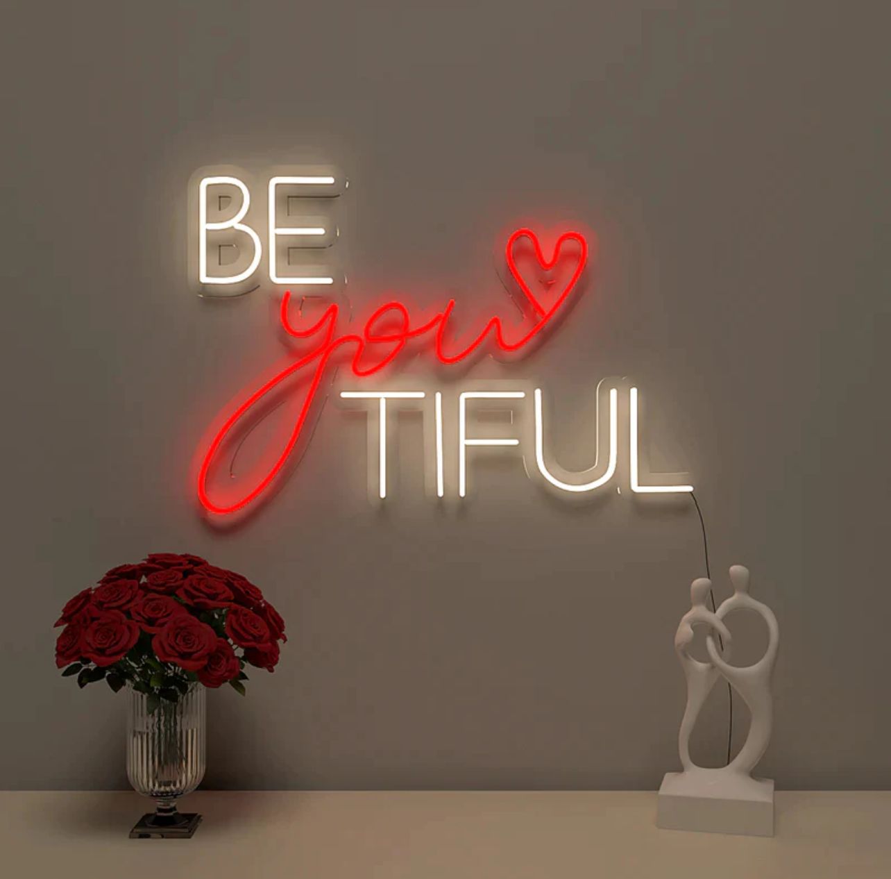 Be You Tiful Warm & Red Neon Light.